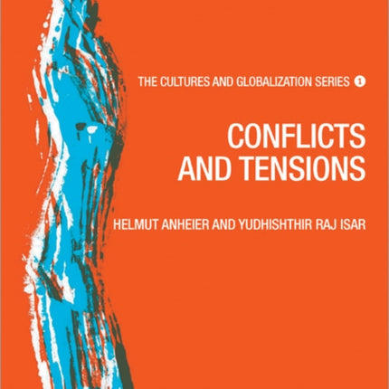 Cultures and Globalization: Conflicts and Tensions