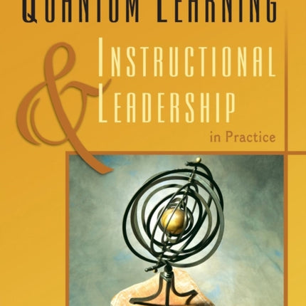 Quantum Learning  Instructional Leadership in Practice
