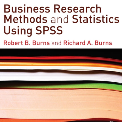 Business Research Methods and Statistics Using