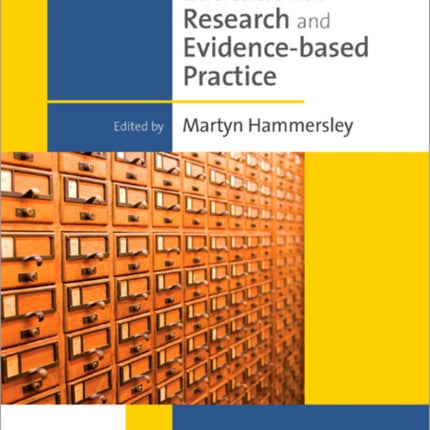 Educational Research and Evidence-based Practice