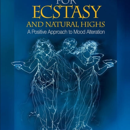 Craving for Ecstasy and Natural Highs