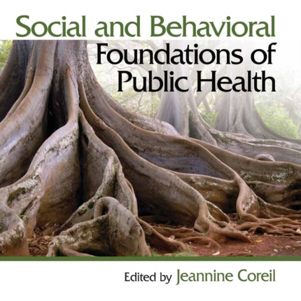 Social and Behavioral Foundations of Public Health