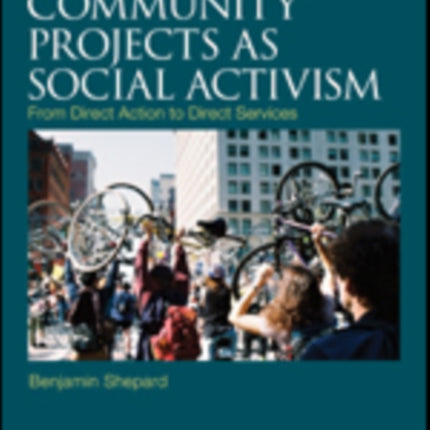 Community Projects as Social Activism