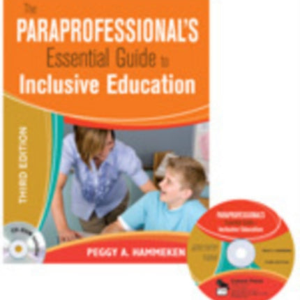 The Paraprofessionals Essential Guide to Inclusive Education