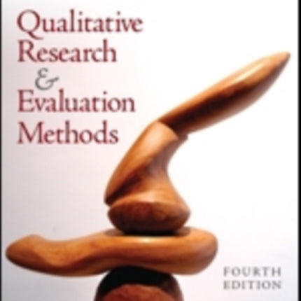 Qualitative Research & Evaluation Methods: Integrating Theory and Practice