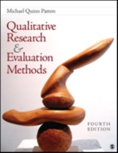 Qualitative Research & Evaluation Methods: Integrating Theory and Practice