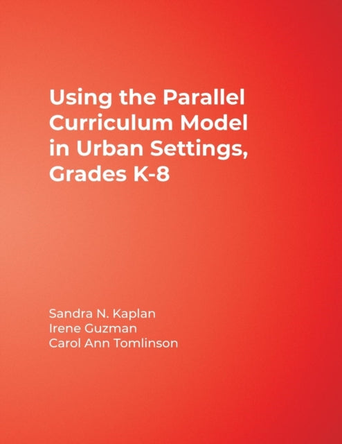 Using the Parallel Curriculum Model in Urban