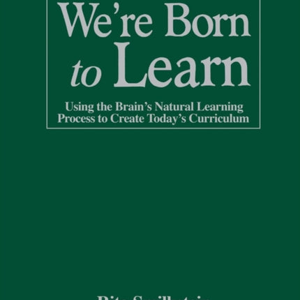 Were Born to Learn