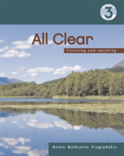 All Clear 3: Listening and Speaking