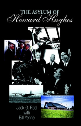 The Asylum of Howard Hughes