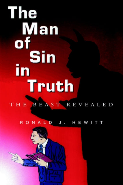 The Man of Sin in Truth