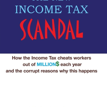 The New Income Tax Scandal