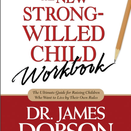 New Strong-Willed Child Workbook, The