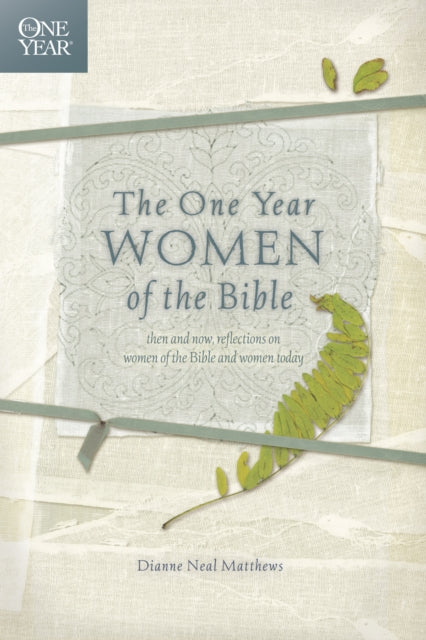 One Year Women Of The Bible, The