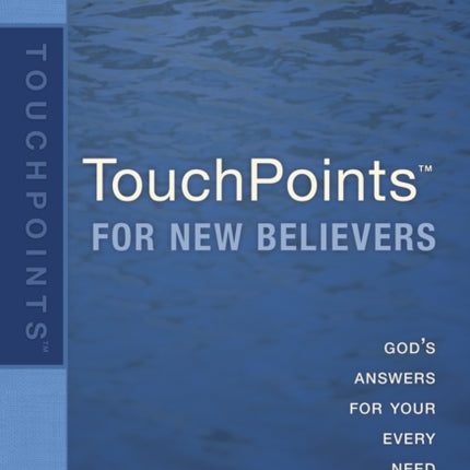 Touchpoints for New Believers