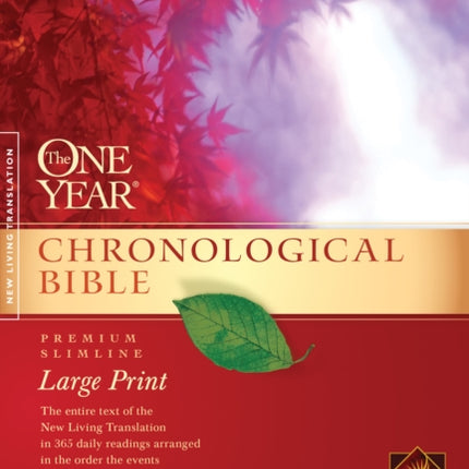 NLT One Year Chronological Bible, Slimline Large Print