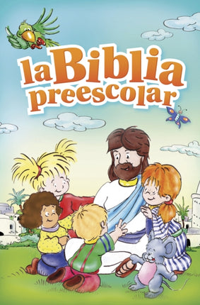 The Bible for Preschoolers