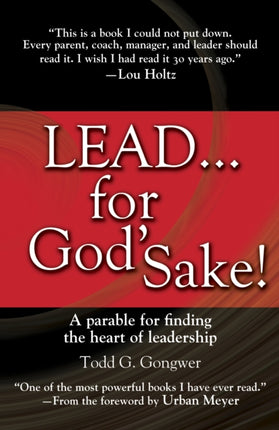 Lead . . . For God'S Sake!