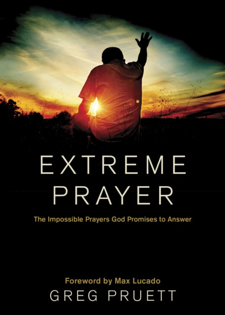 Extreme Prayer