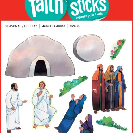 Jesus Is Alive! - Faith That Sticks Stickers