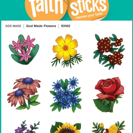 God Made Flowers - Faith That Sticks Stickers