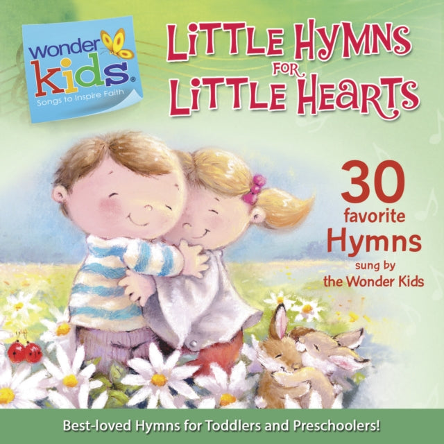 Little Hymns for Little Hearts