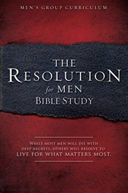 Resolution For Men Bible Study, The