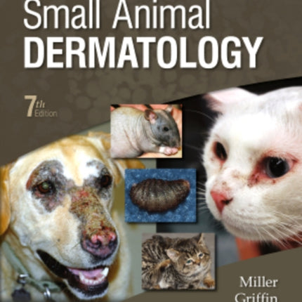 Muller and Kirk's Small Animal Dermatology