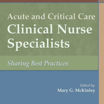 Acute and Critical Care Clinical Nurse