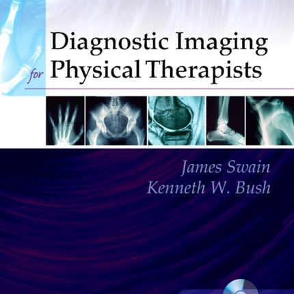 Diagnostic Imaging for Physical Therapists 1e