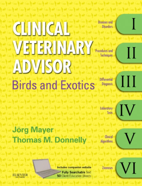 Clinical Veterinary Advisor: Birds and Exotic Pets