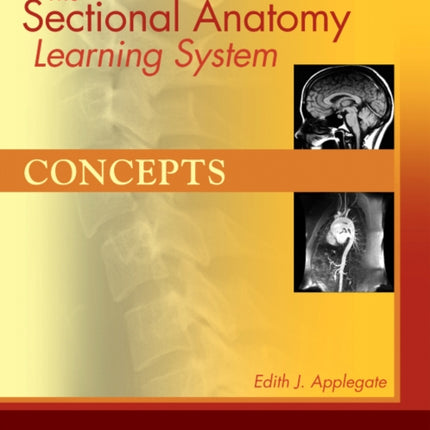 The Sectional Anatomy Learning System