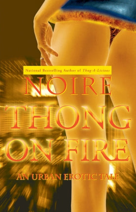 Thong On Fire