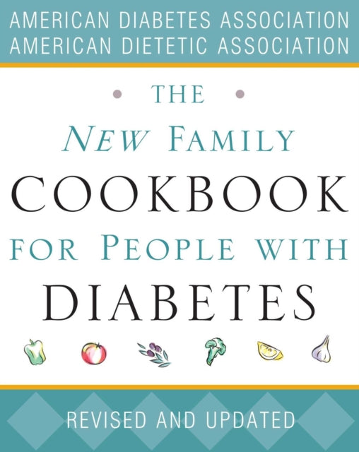 The New Family Cookbook for People with Diabetes