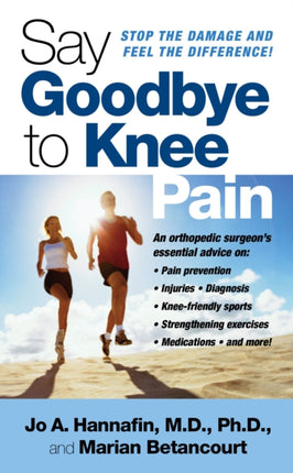 Say Goodbye to Knee Pain