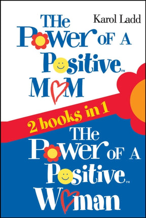 The Power of a Positive Mom  The Power of a