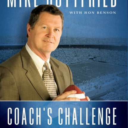 Coach's Challenge: Faith, Football, and Filling the Father Gap