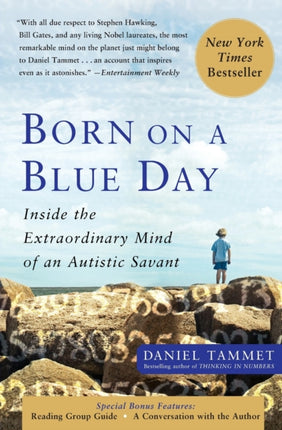 Born on a Blue Day: Inside the Extraordinary Mind of an Autistic Savant