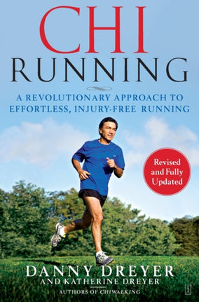 Chirunning A Revolutionary Approach to Effortless