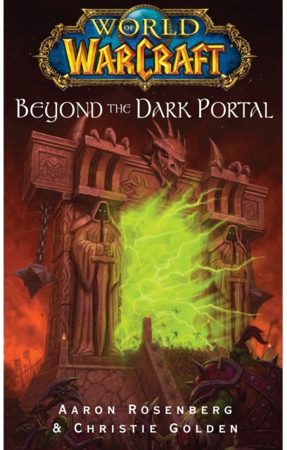 World of Warcraft: Beyond the Dark Portal