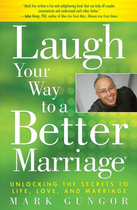 Laugh Your Way to a Better Marriage Unlocking the