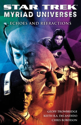 Star Trek Myriad Universes 2 Echoes and Refractions