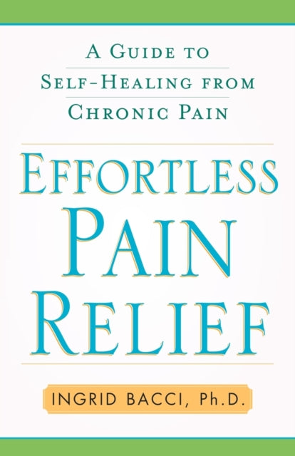 Effortless Pain Relief