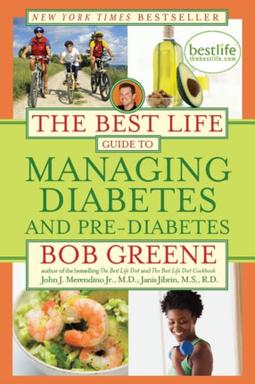 The Best Life Guide to Managing Diabetes and PreDiabetes