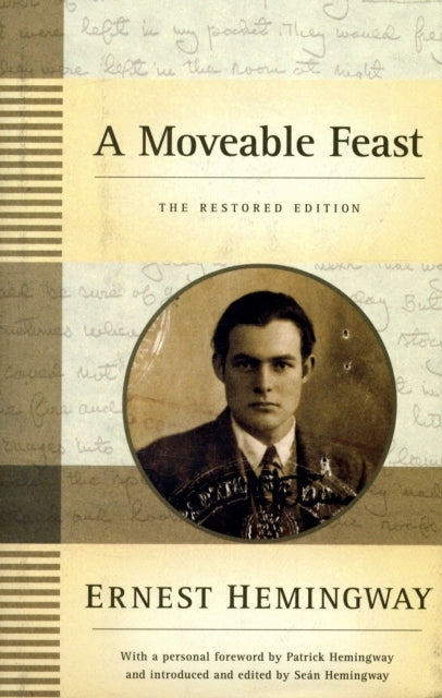 A Moveable Feast: The Restored Edition