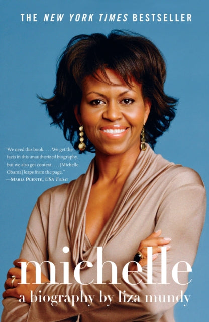 Michelle: A Biography