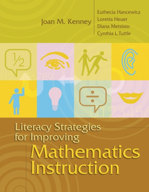 Literacy Strategies for Improving Mathematics Instruction