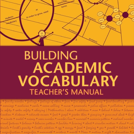 Building Academic Vocabulary: Teacher's Manual