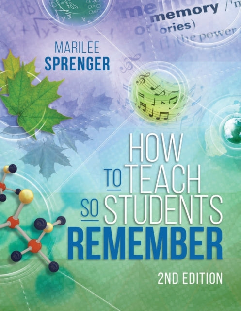 How to Teach So Students Remember