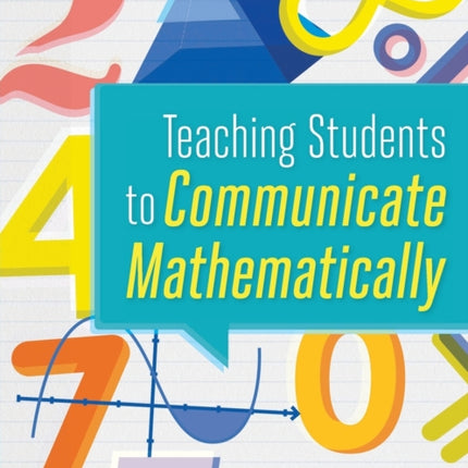 Teaching Students to Communicate Mathematically